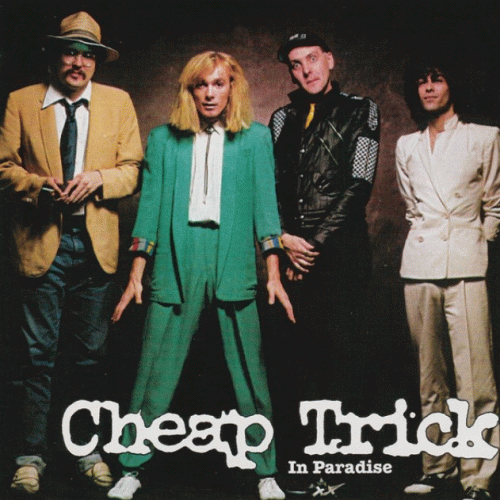 Cheap Trick : In Paradise